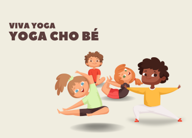 YOGA CHO BÉ